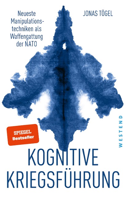 Westend Verlag/ Cover des Buches von Jonas Tögel "Kognitive&nbsp;Kriegsführung" -&nbsp;Neueste Manipulationstechniken als Waffengattung der&nbsp;NATO&nbsp;